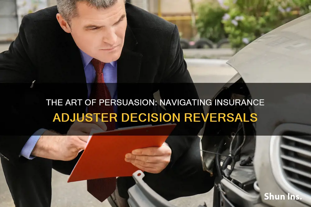 how often do insurance adjuster reverse their decision