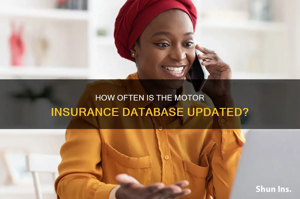 how often does motor insurance database update