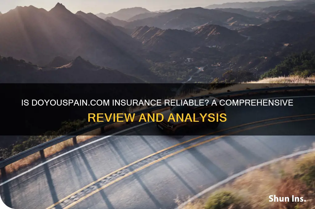 how reliable to doyouspaincom insurance