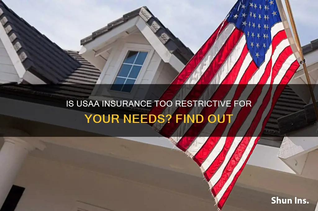 how restrictive is usaa insurance