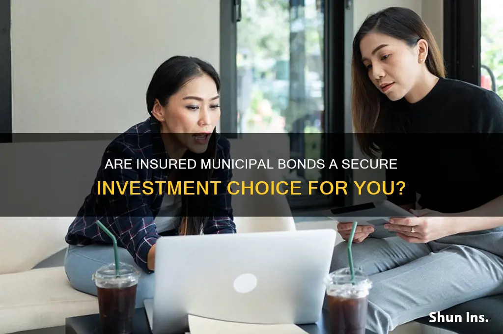 how safe are insured municipal bonds