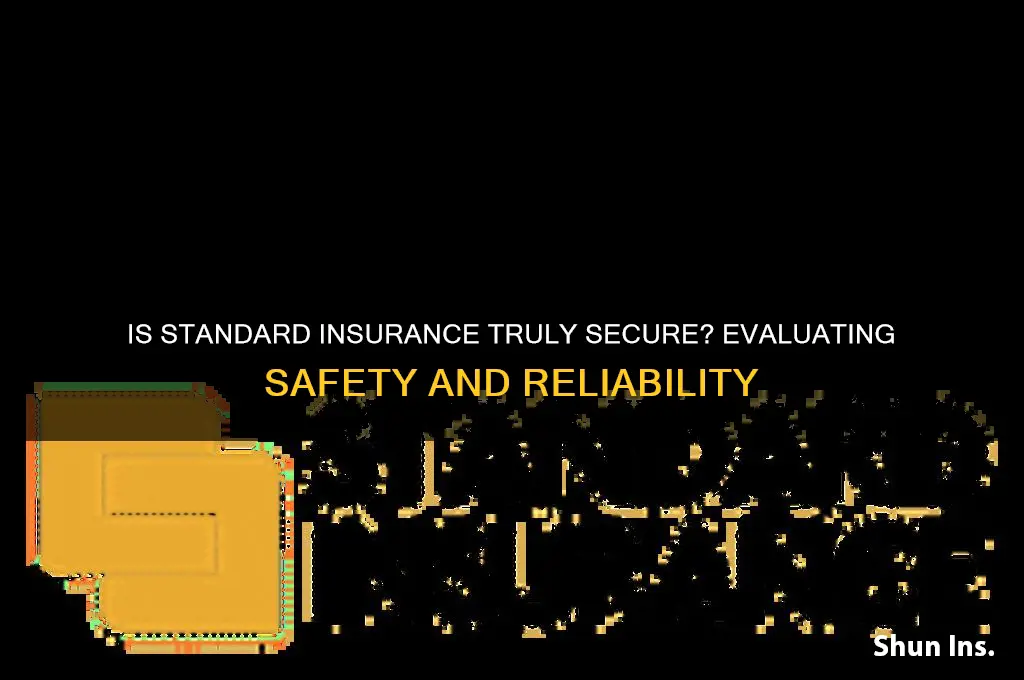 how safe is standard insurance