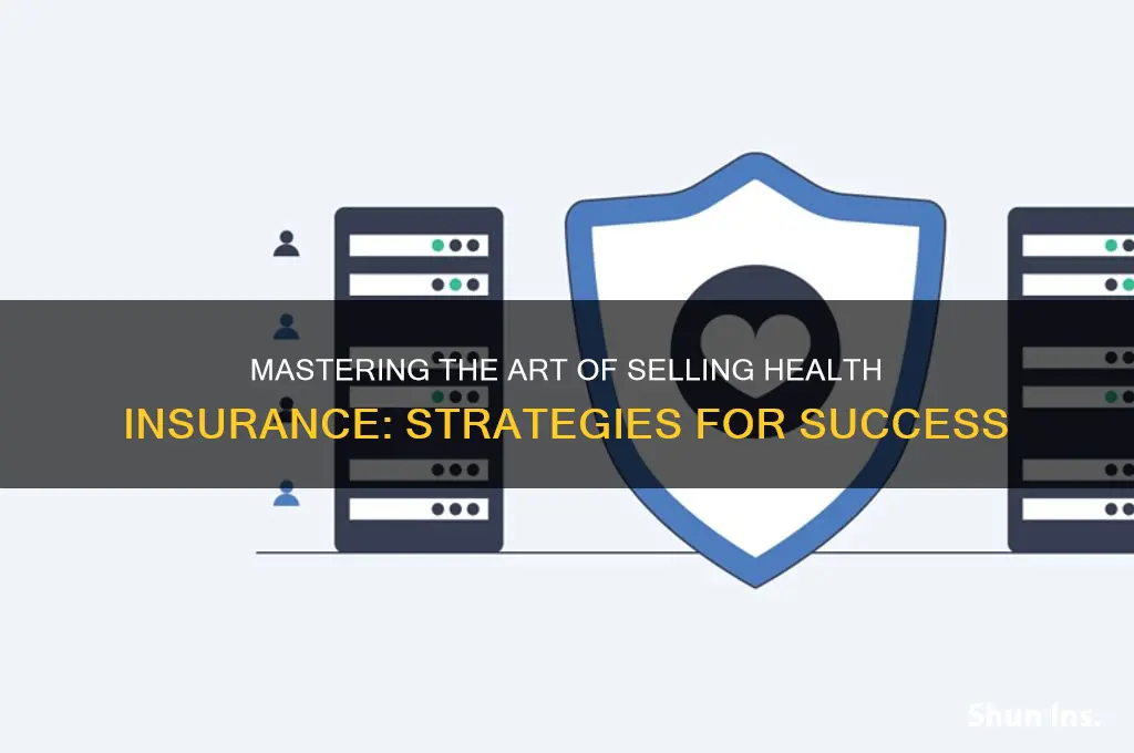 how sell health insurance