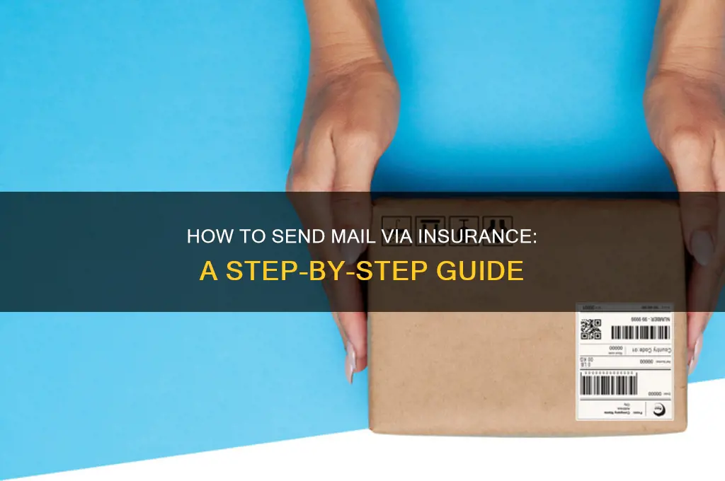 how send mail via insurance
