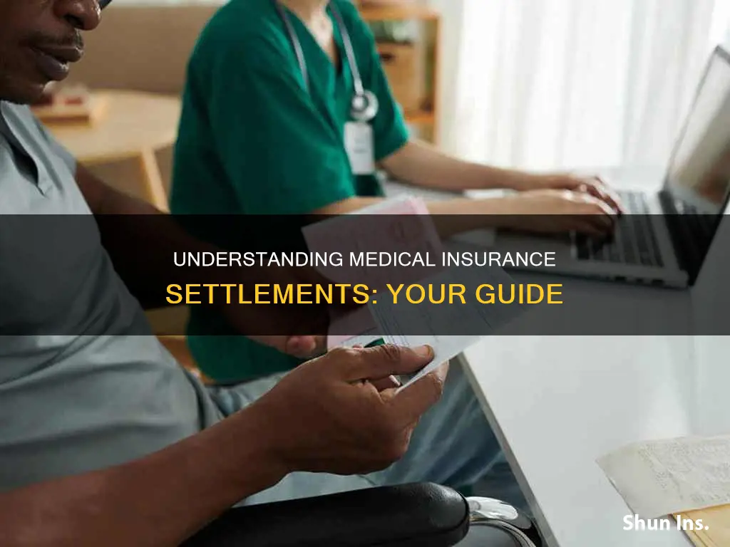 how settlement works with my medical insurance