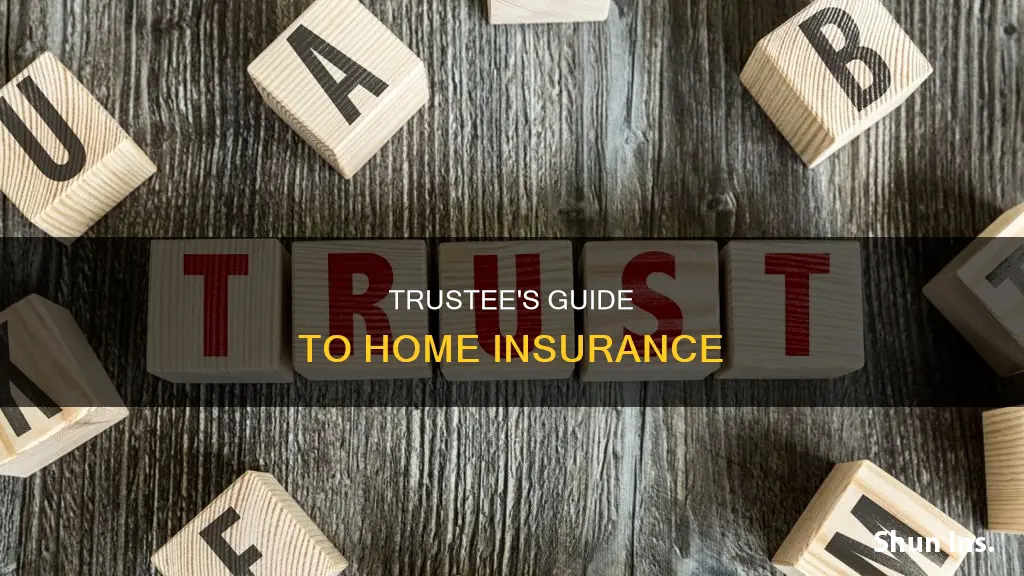 how should a house in a living trust be insured