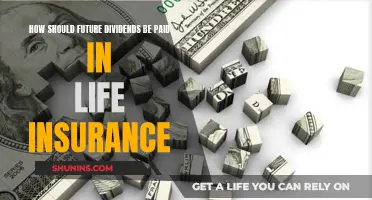 Life Insurance Dividends: Future Payment Methods Explored