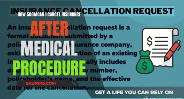 Canceling Insurance Post-Procedure: What's the Soonest You Can Do It?