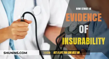 Understanding Evidence of Insurability: How Strict Are the Requirements?