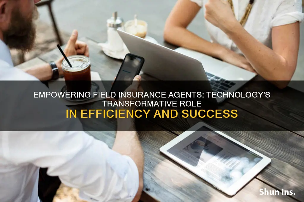 how technology helps field insurance agencts