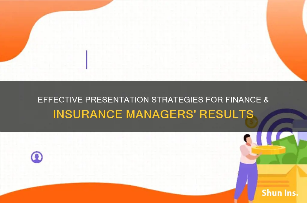 how the results for finance & insurance managers presented