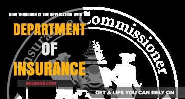Exploring the Depth of Insurance Department Application Processes