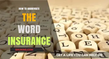 Mastering the Art of Abbreviating 'Insurance' in Everyday Communication