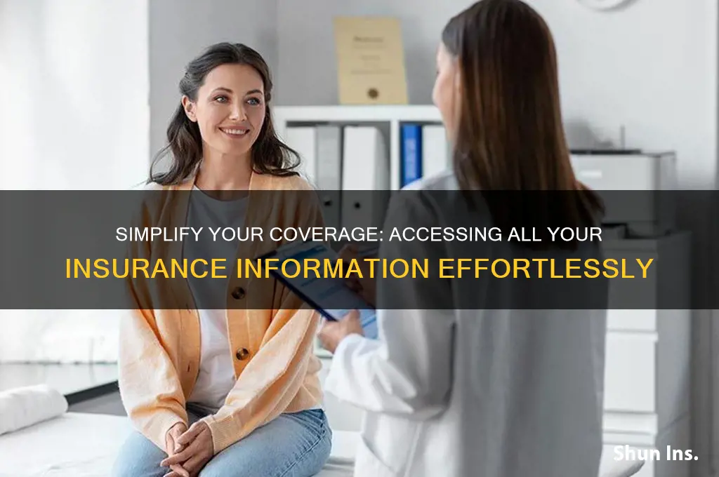 how to access all my insurance information