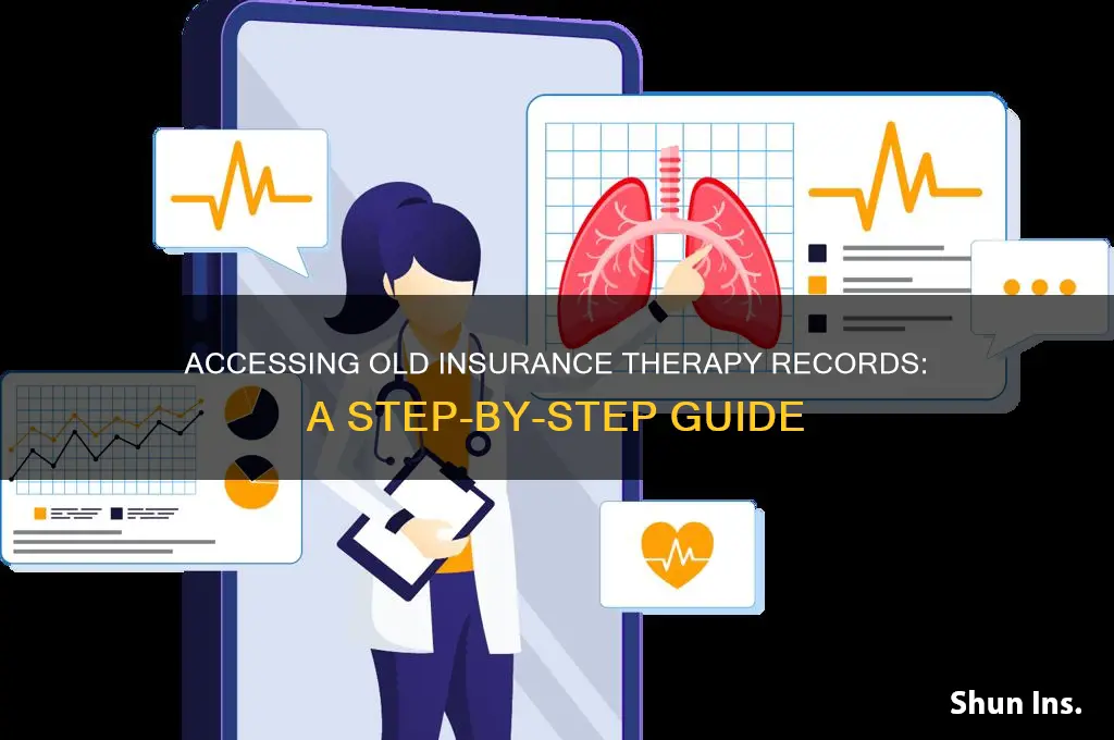 how to access old insurance therapy records