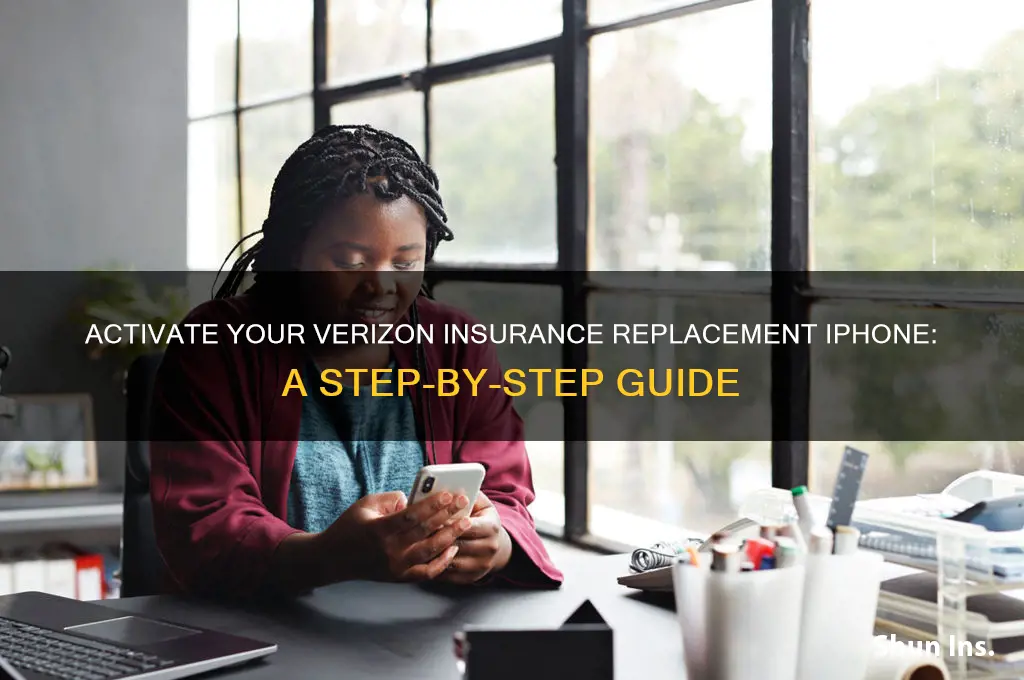 how to activate insurance replacement iphone verizon
