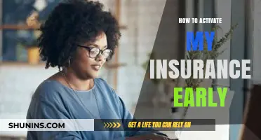Early Insurance Activation: Steps to Access Your Coverage Sooner