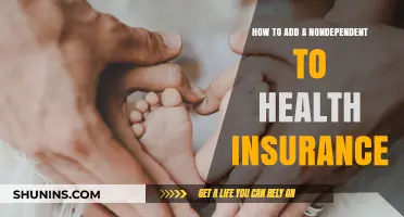 Adding a Non-Dependent to Your Health Insurance: A Step-by-Step Guide