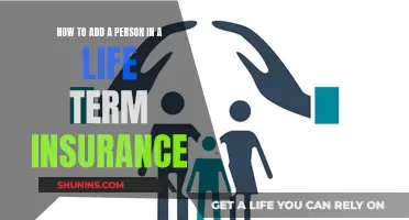 Adding a Person to Your Life Insurance Policy