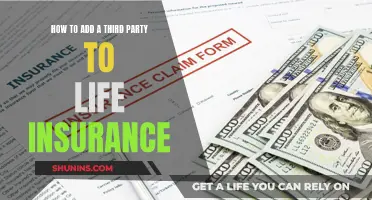 Incorporate Third Parties in Your Life Insurance Policy