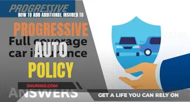 Adding Additional Insured to Your Progressive Auto Policy