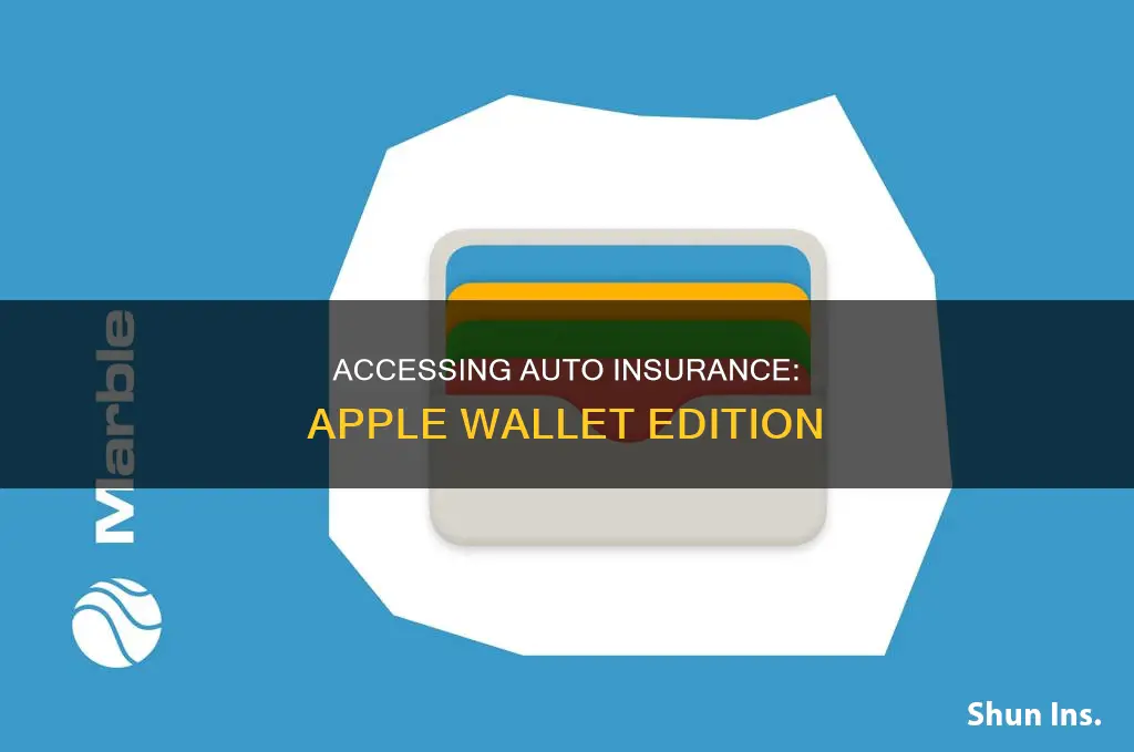 how to add auto insurance card to apple wallet