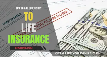 Adding a Beneficiary: A Simple Guide to Life Insurance