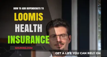 Adding Dependents to Loomis Health Insurance: A Step-by-Step Guide