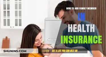 Adding Family Members to Health Insurance: A Step-by-Step Guide