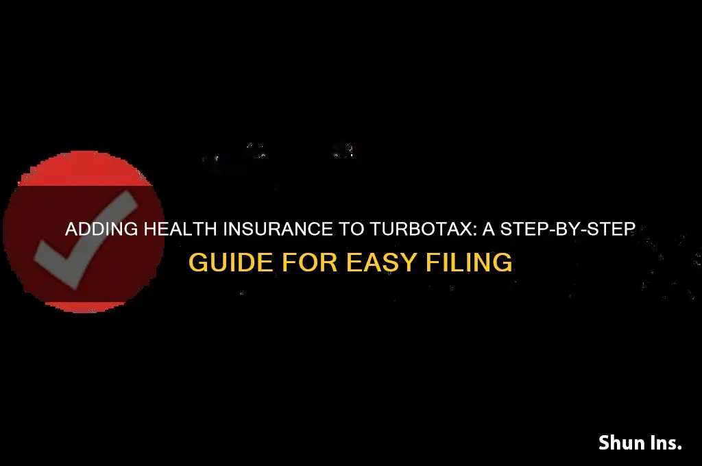 how to add health insurance onto turbotax