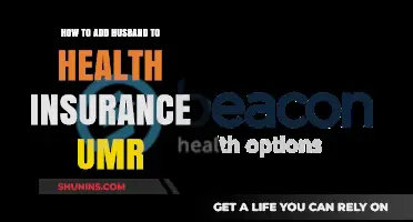 Adding Your Husband to UMR Health Insurance: A Step-by-Step Guide