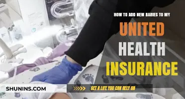 Adding Newborns to United Health Insurance: A Step-by-Step Guide