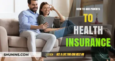 Adding Parents to Your Health Insurance: A Step-by-Step Guide