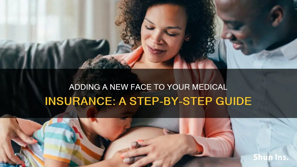 how to add someone to your medical insurance