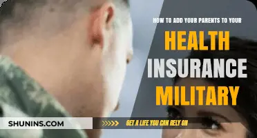 Adding Parents to Military Health Insurance: A Step-by-Step Guide