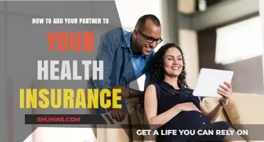 Adding Your Partner to Health Insurance: A Step-by-Step Guide