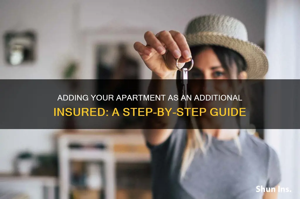 how to adding apartment as additional insured