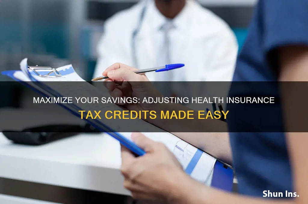 how to adjust tax credit for health insurance