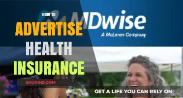 Effective Strategies to Advertise Health Insurance and Boost Enrollment