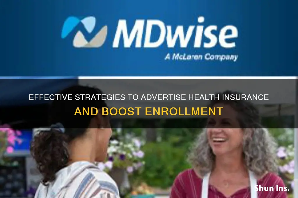 how to advertise health insurance