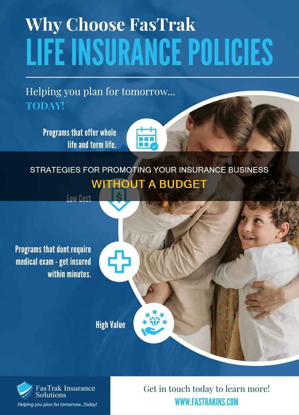 how to advertise your insurance bussiness with no money