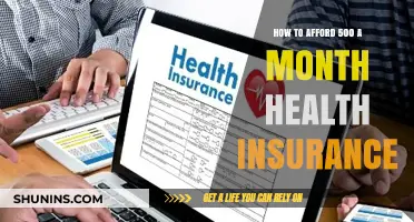 Affordable Health Insurance: Strategies to Manage $500 Monthly Premiums