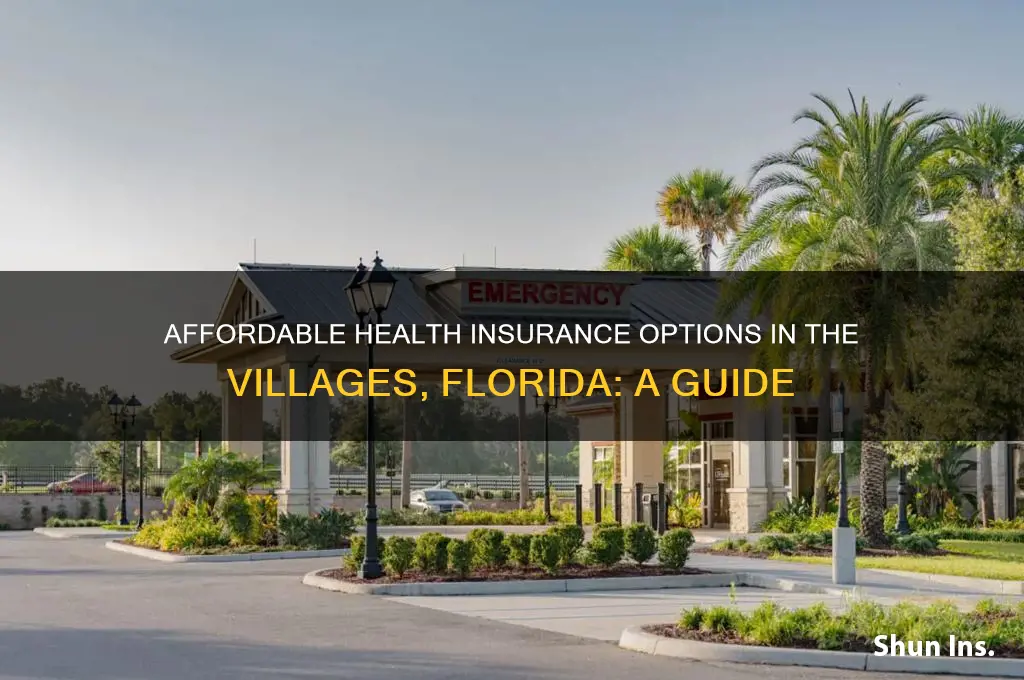 how to afford health insurance the villages florida