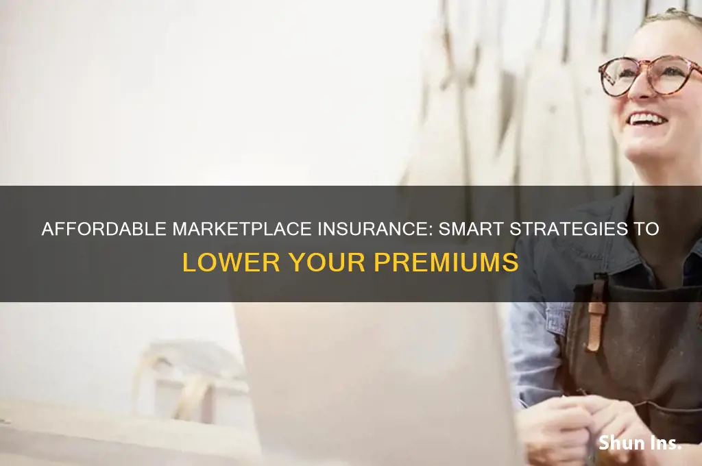 how to afford market place insurance