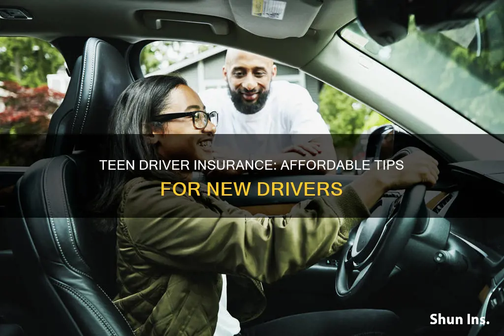 how to afford teen driver insurance