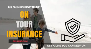 Affording Family Care: Smart Insurance Tips for Your Wife and Baby
