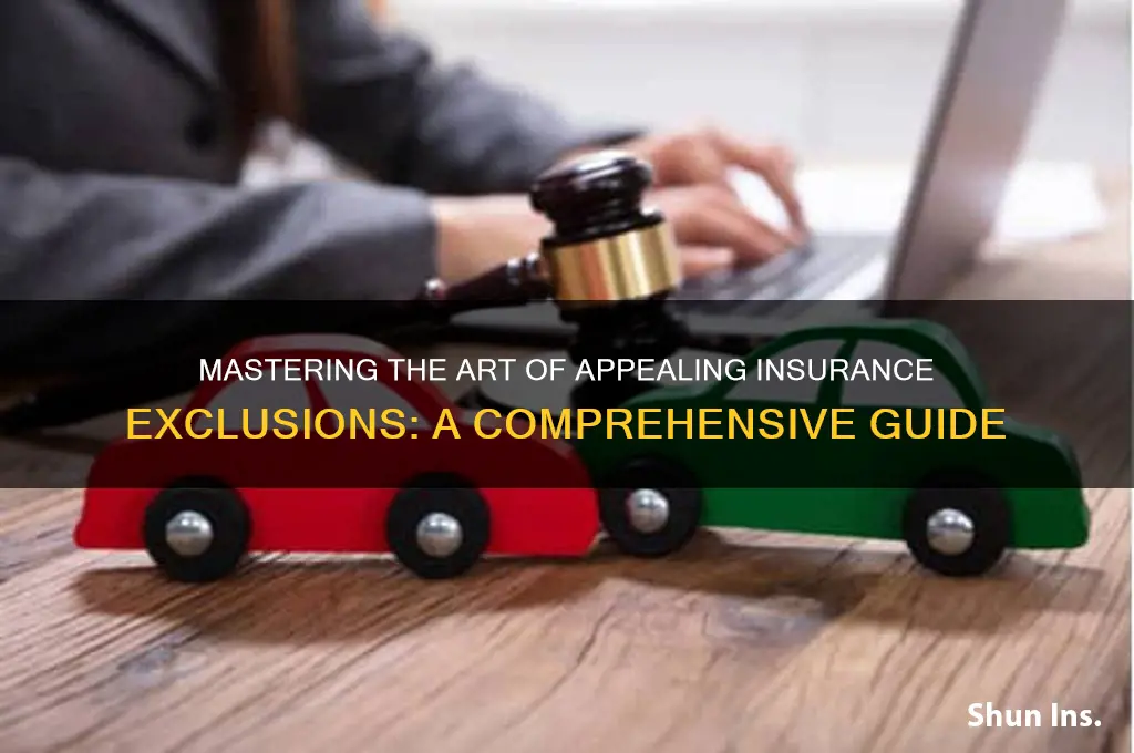 how to appeal an insurance exclusion