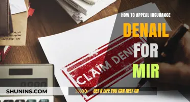 Mastering the Appeal Process: Overturning Insurance Denials for MIR Coverage