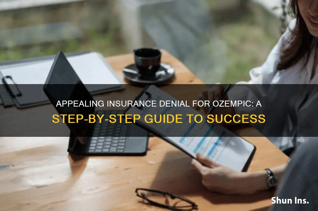 how to appeal insurance denial for ozempic
