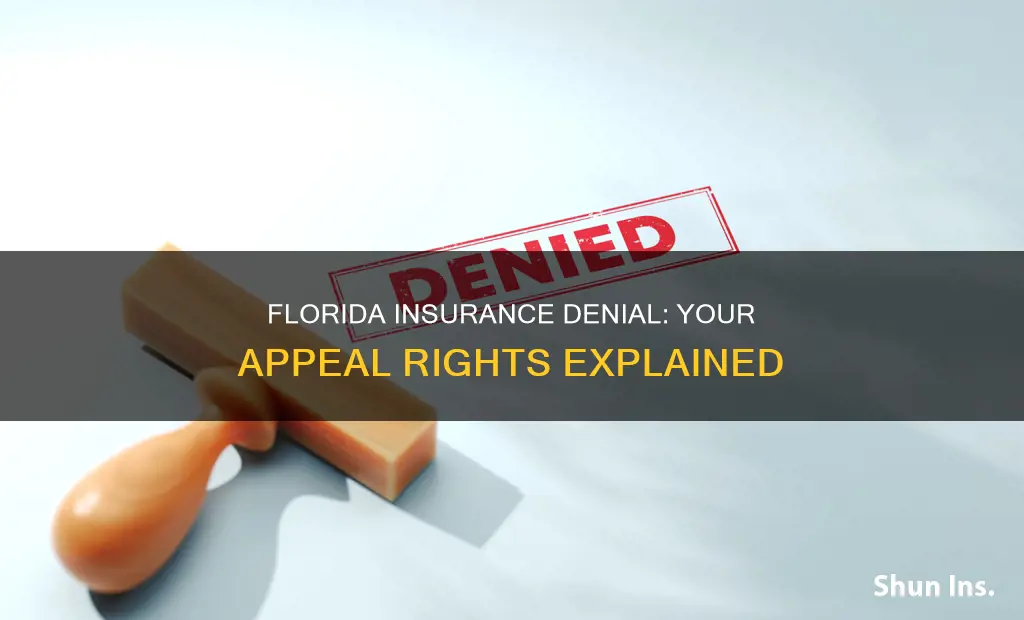 how to appeal insurance denial in Florida
